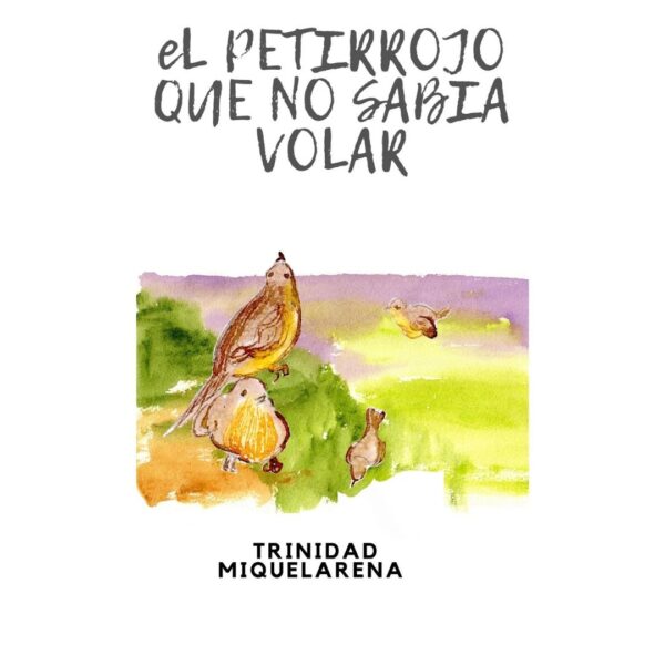 El petirrojo que no sabía volar